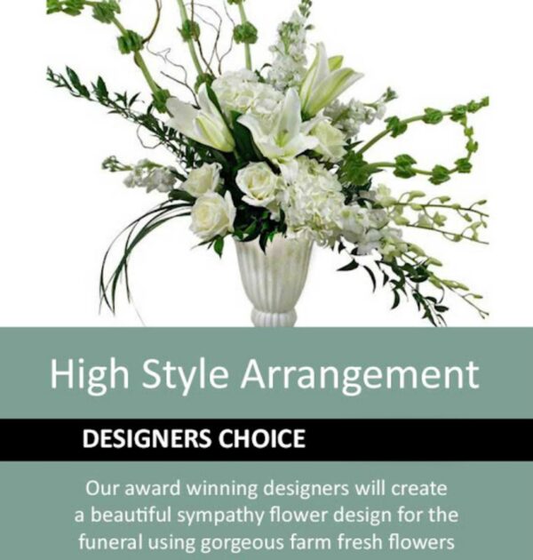 Designers Choice- High Style Arrangement