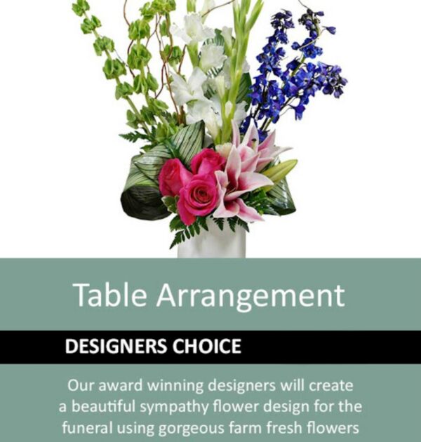 Designer's Choice- Table Arrangement